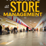 Winning at Store Management